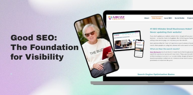 Good SEO The Foundation for Visibility