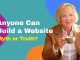 Anyone Can Build a Website - Myth or Truth